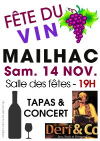 Fête du Vin. Le samedi 14 novembre 2015 à Mailhac. Aude.  21H00